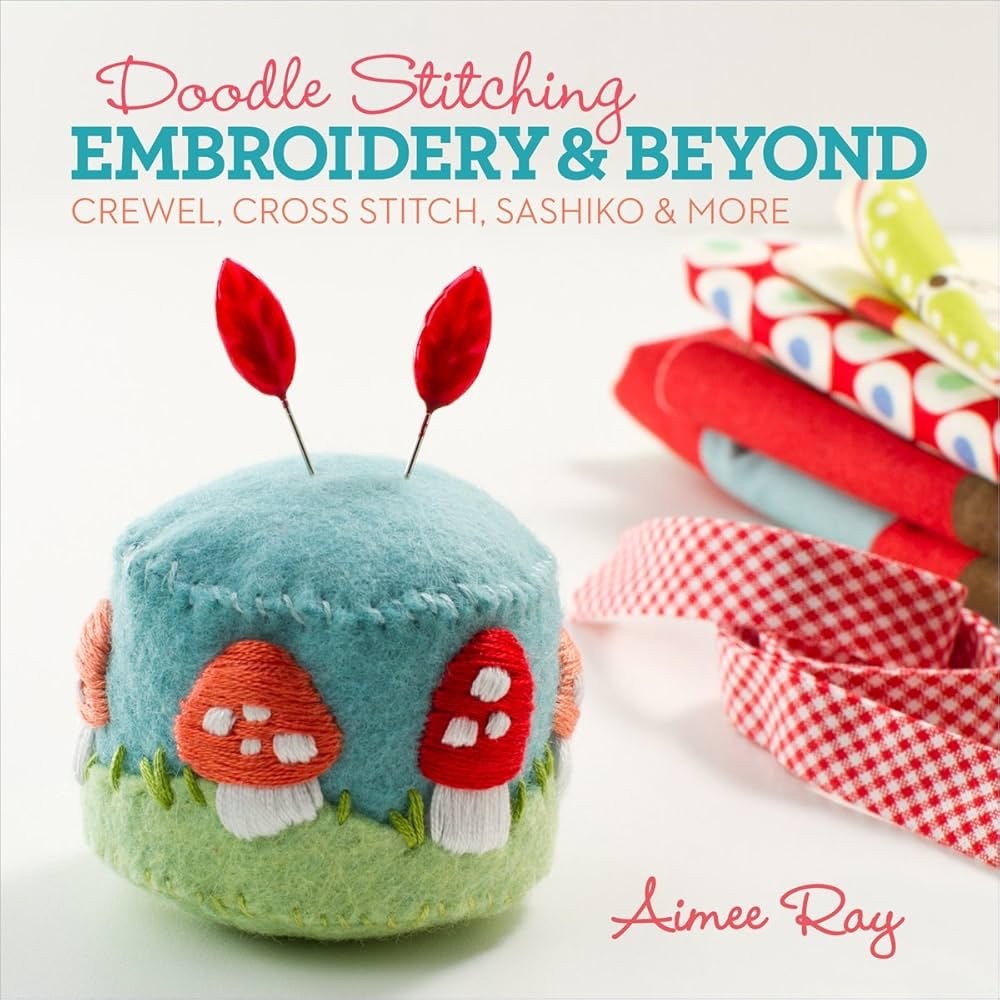 New Doodle Stitching Embroidery & Beyond Craft Book Crewel Cross Stitch, Sashiko